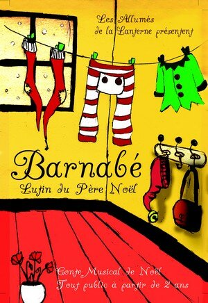 Barnab?�, lutin du P?�re No?�l (Spectacle Jeune Public)
